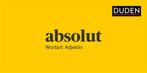 absolut duden|English translation of absolut